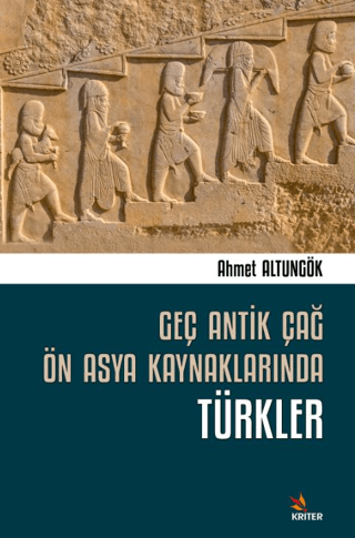 Geç Antik Çağ Ön Asya Kaynaklarında Türkler