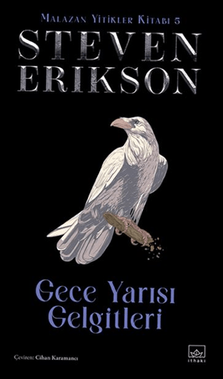 Gece Yarısı Gelgitleri - Malazan Yitikler Kitabı 5 (Ciltli)