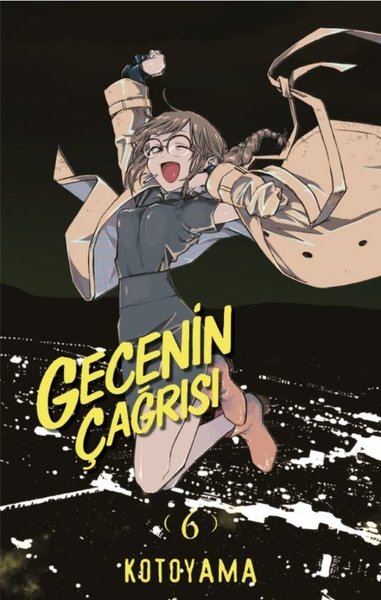 Gecenin Çağrısı 6 Kotoyama