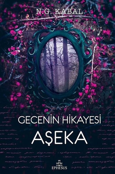 Gecenin Hikayesi Aşeka (Ciltli)