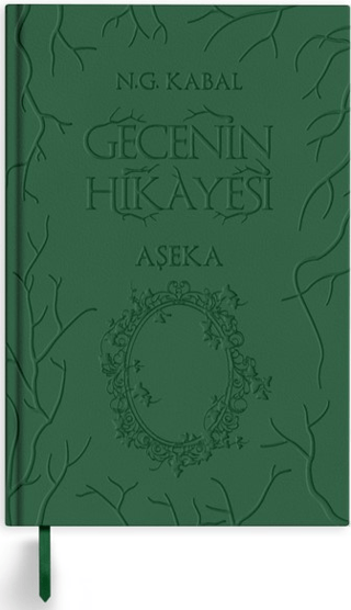 Gecenin Hikayesi - Aşeka (Deri Kapak) (Ciltli)