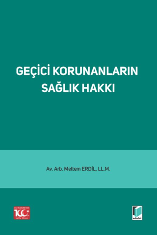 Geçici Korunanların Sağlık Hakkı