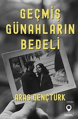 Geçmiş Günahların Bedeli