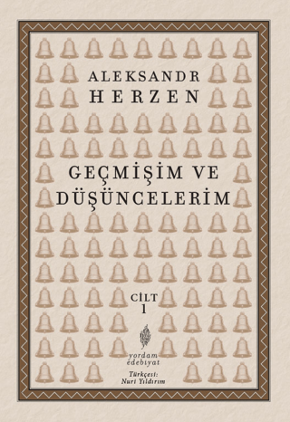 Geçmişim ve Düşüncelerim Cilt 1