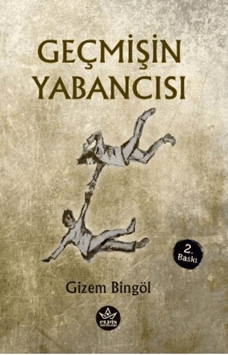 Geçmişin Yabancısı