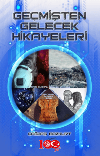 Geçmişten Gelecek Hikayeleri