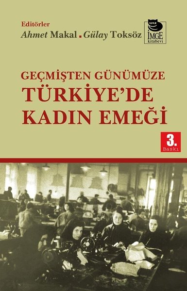 Geçmişten Günümüze Türkiye'de Kadın Emeği Kolektif