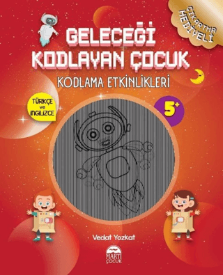 Geleceği Kodlayan Çocuk - Kodlama Etkinlikeri
