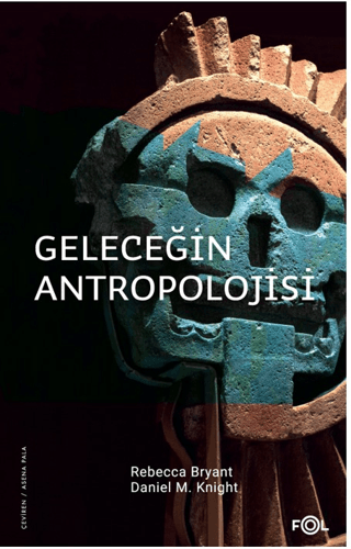 Geleceğin Antropolojisi – Felsefi Bir Soruşturma