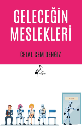 Geleceğin Meslekleri