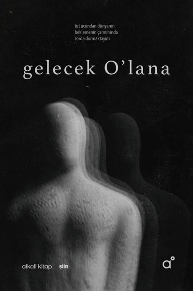 Gelecek O'lana