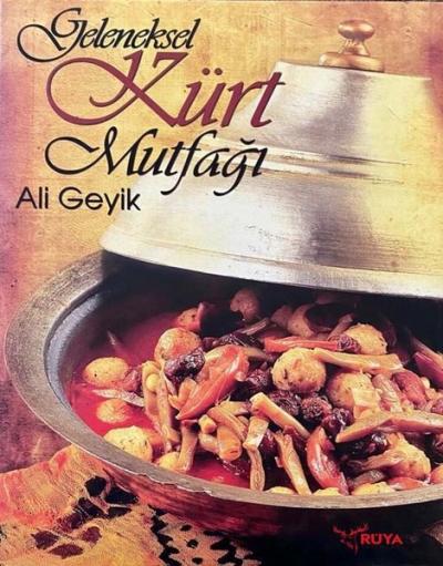 Geleneksel Kürt Mutfağı (Ciltli)