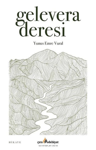 Gelevera Deresi Yunus Emre Vural