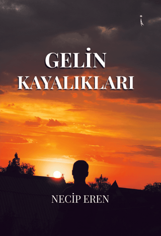 Gelin Kayalıkları