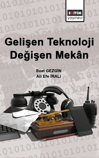 Gelişen Teknoloji Değişen Mekan
