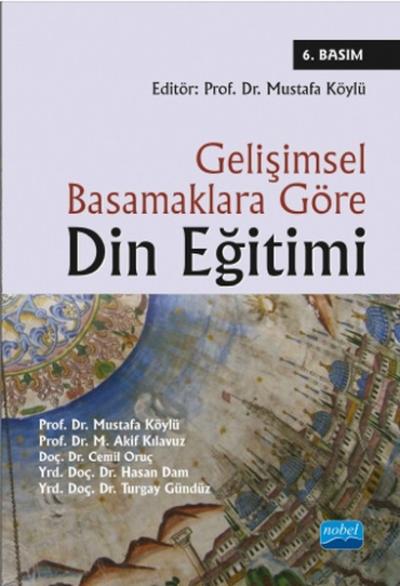 Gelişimsel Basamaklara Göre Din Eğitimi %9 indirimli Mustafa Köylü