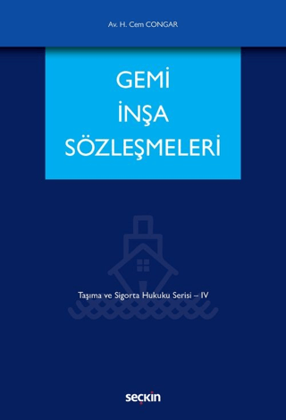 Gemi İnşa Sözleşmeleri