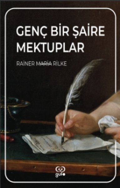 Genç Bir Şaire Mektuplar Rainer Maria Rilke
