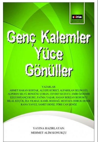 Genç Kalemler Yüce Gönüller %12 indirimli Kolektif