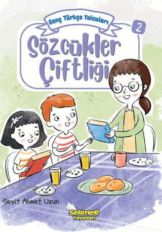 Genç Türkçe Yolcuları - Sözcükler Çiftliği