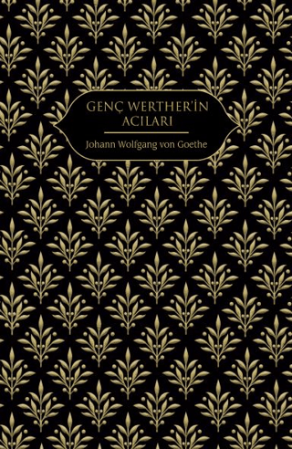 Genç Werther'in Acıları (Ciltli)