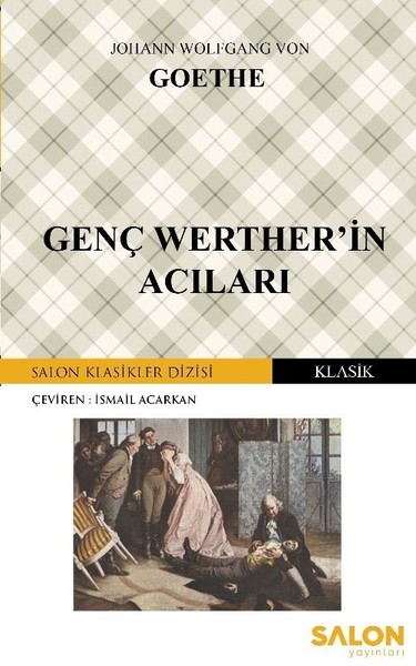 Genç Werther'in Acıları Johann Wolfgang von Goethe