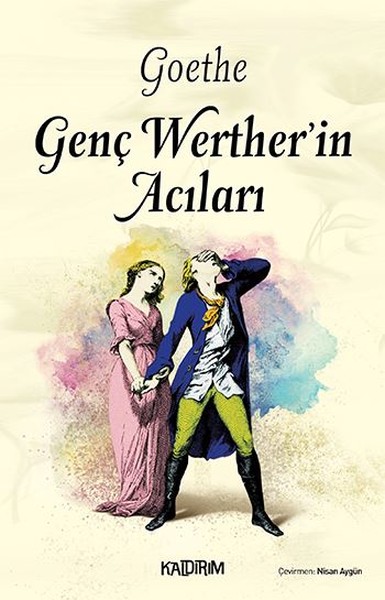 Genç Werther'in Acıları Johann Wolfgang von Goethe