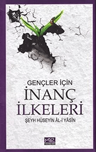 Gençler İçin İnanç İlkeleri