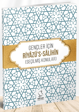 Gençler İçin Riyazü's Salihin