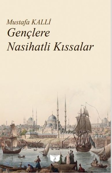 Gençlere Nasihatli Kıssalar