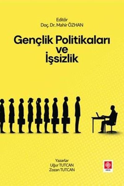 Gençlik Politikaları ve İşsizlik