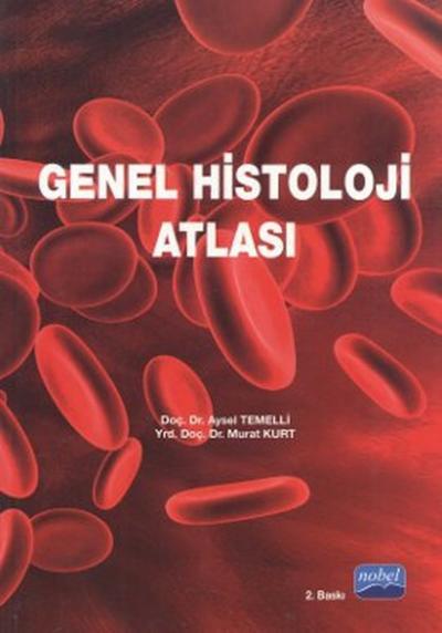 Genel Histoloji Atlası Murat Kurt