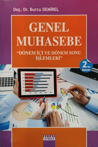 Genel Muhasebe - Dönem İçi ve Dönem Sonu İşlemleri