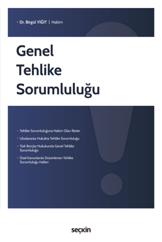 Genel Tehlike Sorumluluğu (Ciltli)