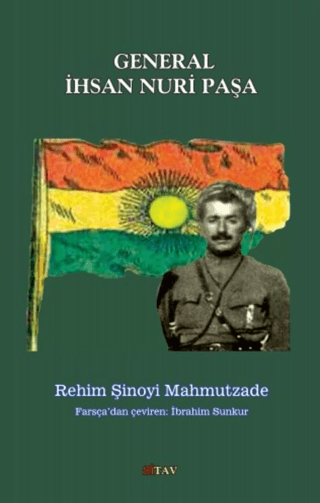 General İhsan Nuri Paşa Rehim Şinoyi Mahmutzade