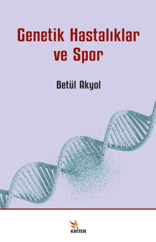 Genetik Hastalıklar ve Spor