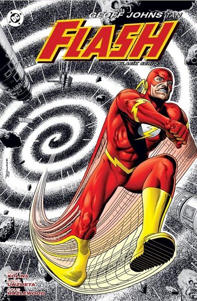 Geoff Johns'tan Flash - Klasik Seri 2 Geoff Johns