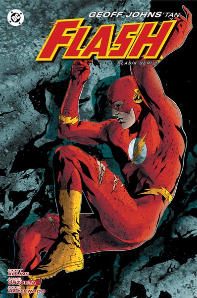 Geoff Johns'tan Flash - Klasik Seri 3 Geoff Johns