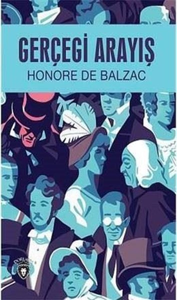 Gerçeği Arayış Honore De Balzac