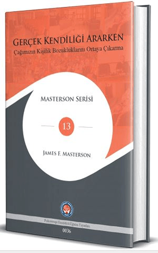 Gerçek Kendiliği Ararken (Ciltli)