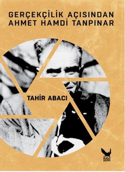 Gerçeklik Açısından Ahmet Hamdi Tanpınar (Ciltli)