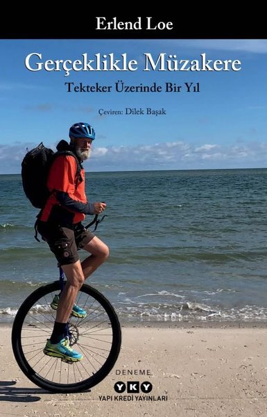 Gerçeklikle Müzakere - Tekteker Üzerinde Bir Yıl