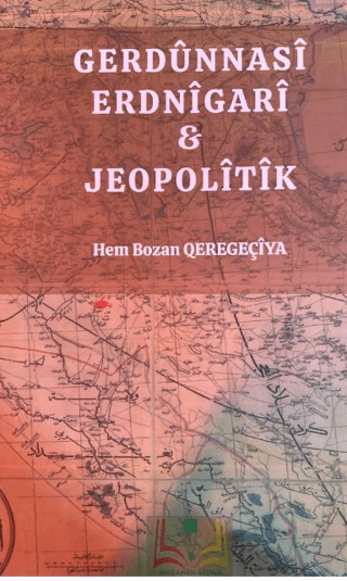 Gerdunnasi Erdnigari ve Jeopolitik