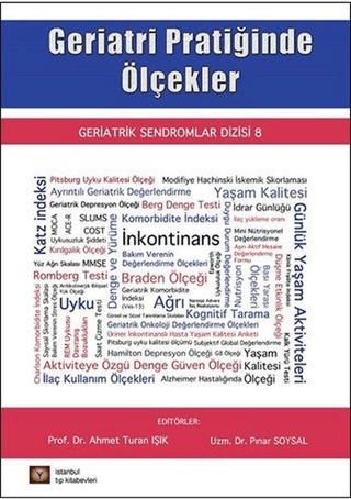 Geriatri Pratiğinde Ölçekler