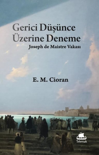 Gerici Düşünce Üzerine Deneme: Joseph de Maistre Vakası