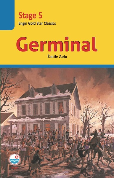 Germinal (Stage 5) CD'li Emile Zola