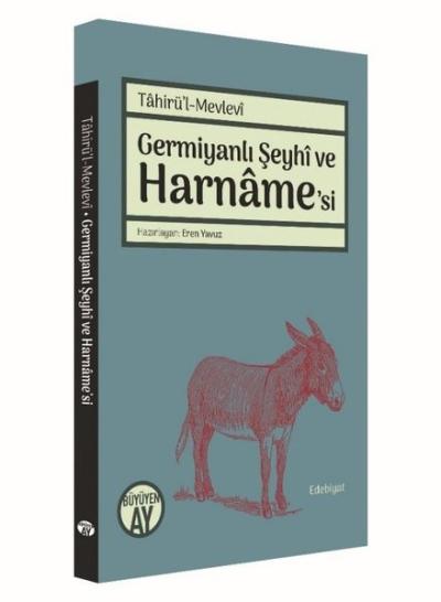 Germiyanlı Şeyhi ve Harname'si