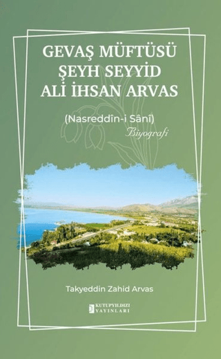 Gevaş Müftüsü Şeyh Seyyid Ali İhsan Arvas