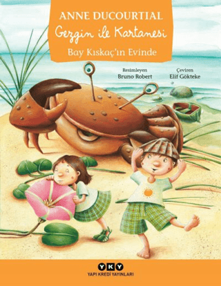 Gezgin ile Kartanesi Bay Kıskaç’ın Evinde