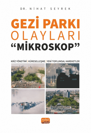 Gezi Parkı Olayları -Mikroskop-